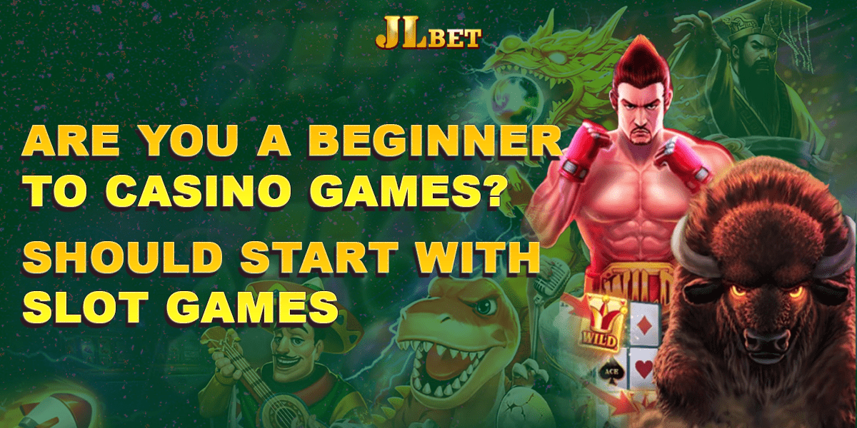 jlbet casino beginners play jlslot com games
